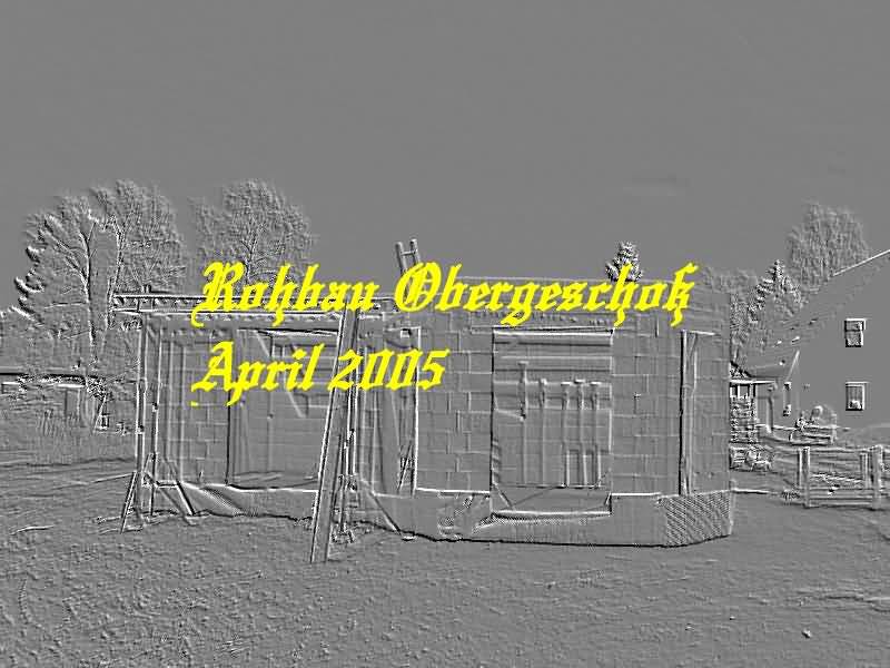 Rohbau Obergescho&szlig; - April 2005