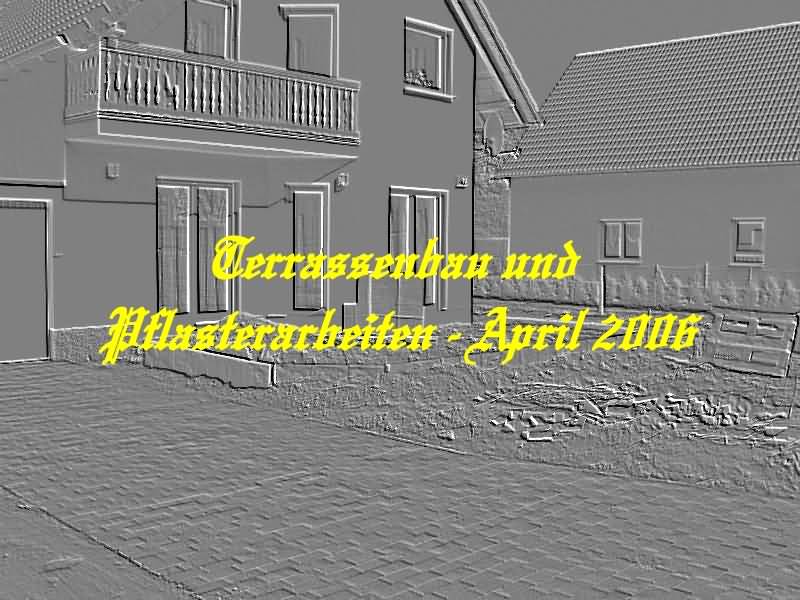 April 2006 - Terrassenbau und Pflasterarbeiten