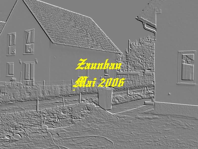 Mai 2006 - Zaunbau